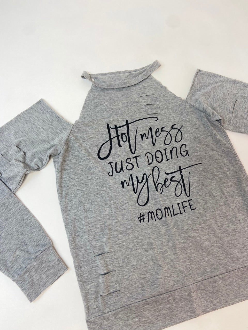 Hot Mess Just Doing My Best #MomLife Long Sleeve- S